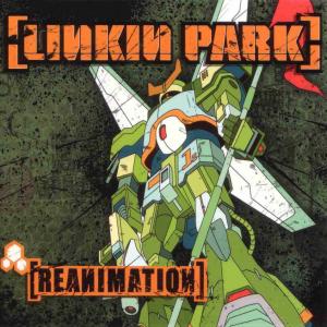 linkinpark-reanimation